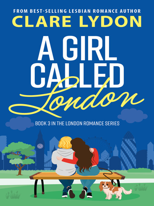 Title details for A Girl Called London by Clare Lydon - Wait list